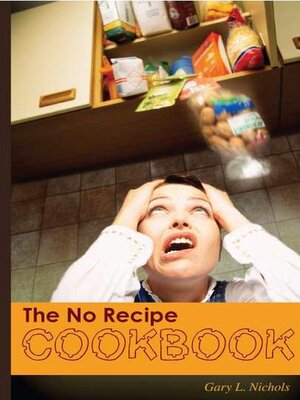 cover image of The No Recipe Cookbook